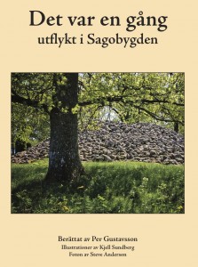 Det var en gång - utflykt i Sagobygden