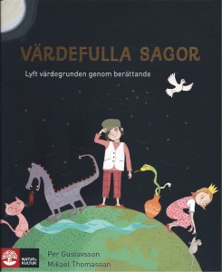 värdefulla sagor